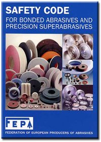cover page of the safety code for bonded abrasives and precision superabrasives